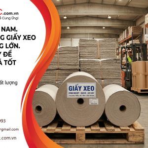 Giấy xeo cuộn giá tốt số lượng lớn